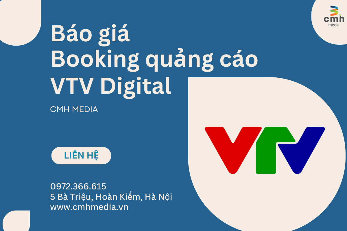 Báo giá Booking quảng cáo VTV Digital